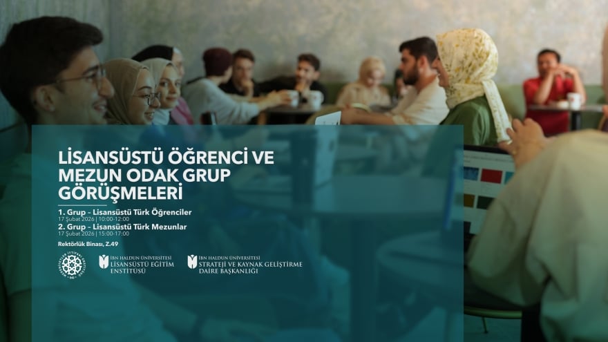 Ulusal Lisansüstü Öğrenci Odak Grup Görüşmeleri